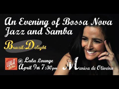 Marisa Oliveira @ Lula Lounge.