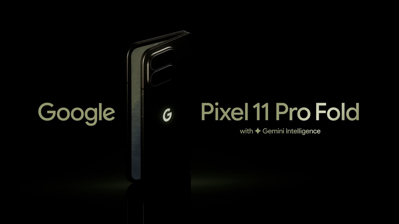Google Pixel 11 Pro Fold | Open - YouTube