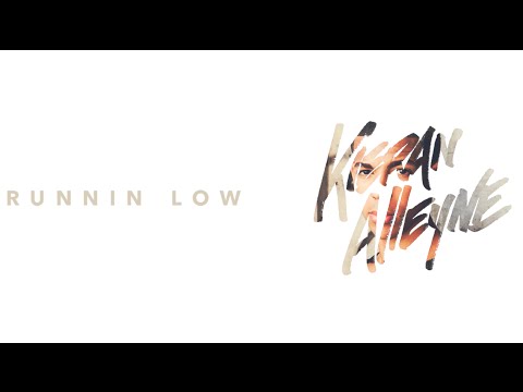 Kieran Alleyne - Runnin Low (Lyric Video)