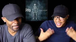 Gojira - The Art Of Dying (REACTION!!!)