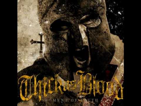 Thick As Blood - Dead To Me