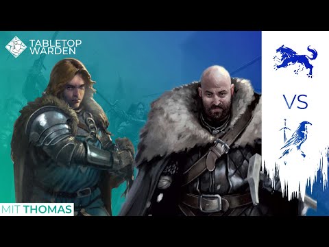 ASOIAF TMG Battle Report 07 - Stark (Robb) vs Nights Watch (Donal) mit Privateer Poza Boyz [Deutsch]