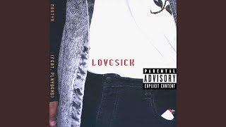 lovesick (feat. PLXYDEXD!)