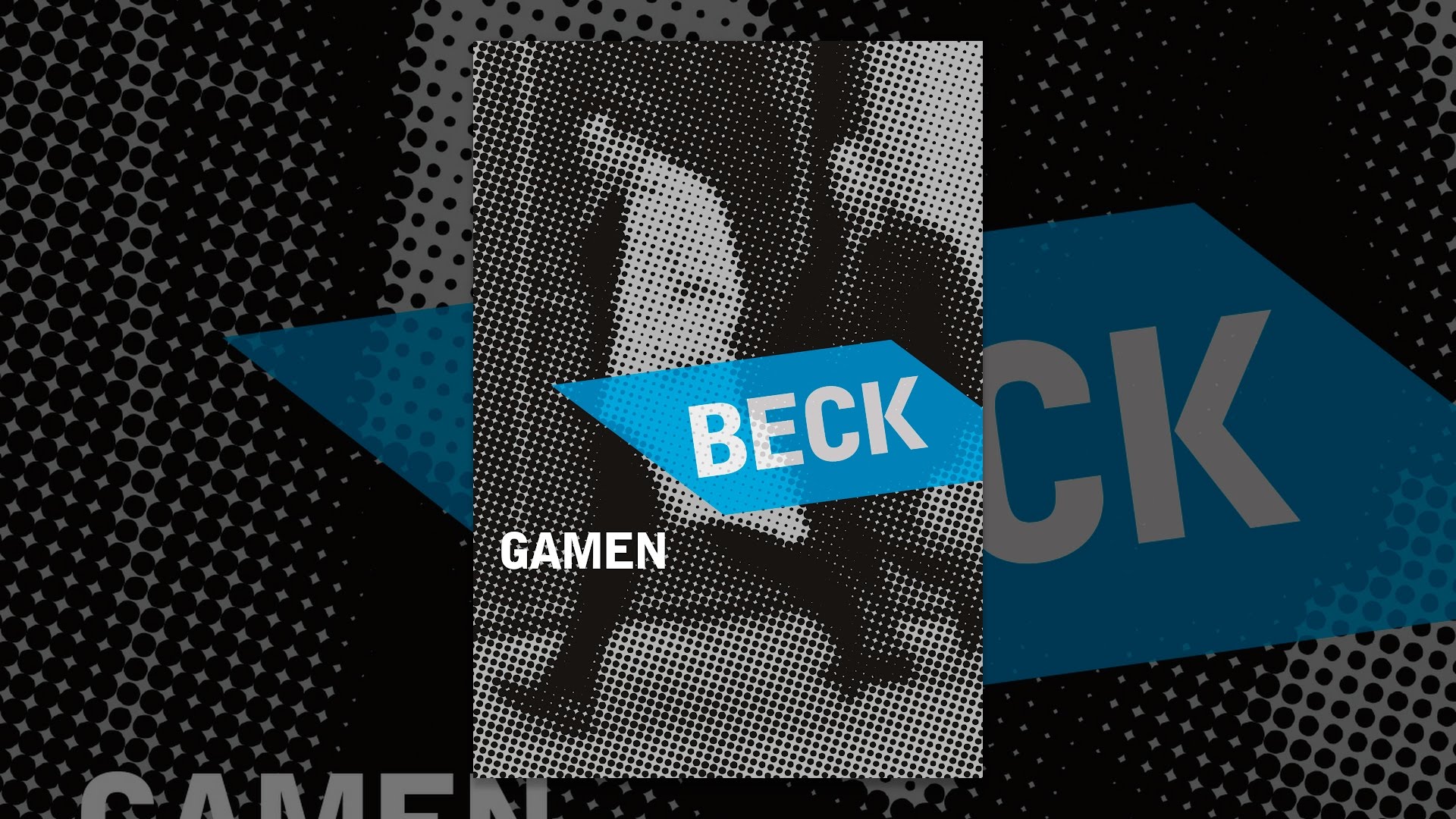 Beck: Gamen