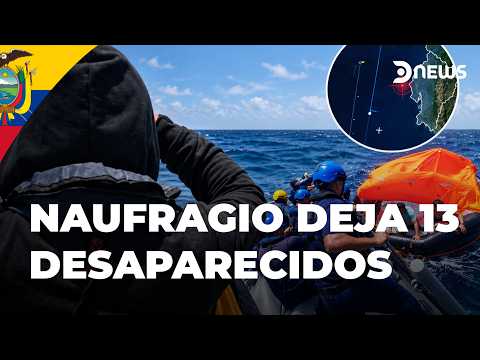 🇪🇨 Ecuador: buscan a 13 pescadores desaparecidos tras naufragio en Santa Elena | DNews