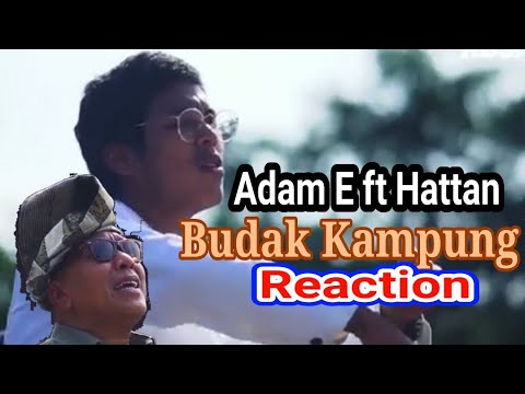 Adam E ft Hattan - Budak Kampung | Reaction #AdamE #BudakKampung #MalaysianReaction