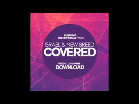 Israel Houghton-Covered-New Single 2014