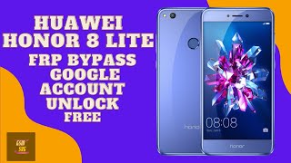 Huawei Honor 8 Lite frp bypass google account unlock free