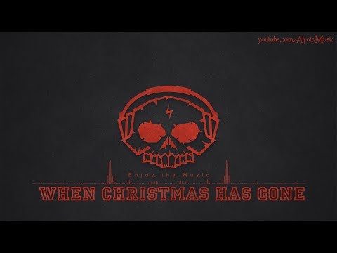 When Christmas Has Gone by Martin Carlberg - [Christmas Music]