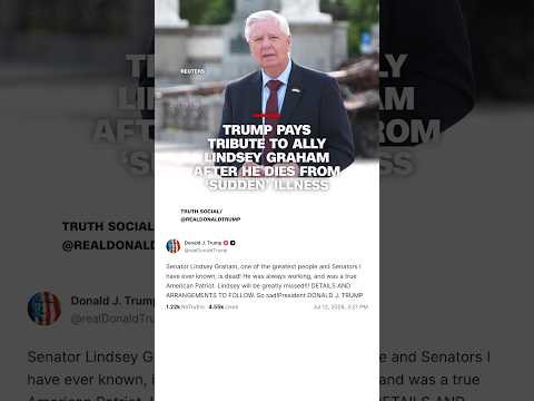 Trump pays tribute to ally Lindsey Graham after he dies from ‘sudden’ illness