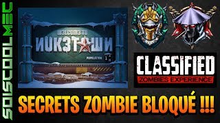 LES SECRETS ZOMBIE BLOQUÉ!! PREMIÈRE IMAGE CLASSIFIED! GRADE ET IMAGE OFFICIEL MULTI! INFO NEWS!