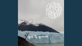 Que Te Quería