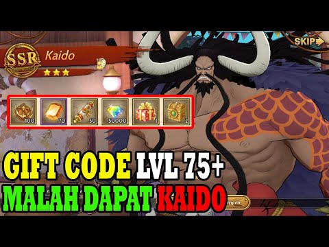 GIFT CODE LVL 75 + ONE PIECE BURNING WILL