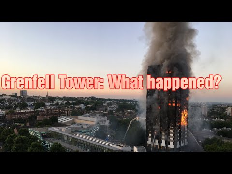 The Grenfell Tower Tragedy explained