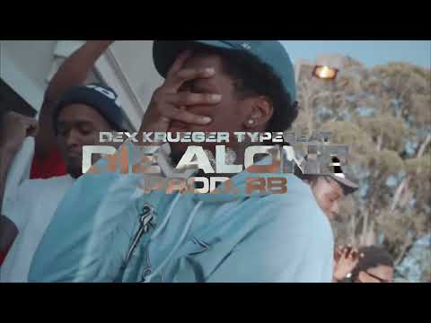 Dex Krueger x No Handouts Fats x Yatta Type Beat - Die Alone | @rbmadethismf