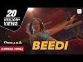 Beedi Lyrical Song Omkara Ajay Devgn Saif Ali Khan Vivek Oberoi Kareena Kapoor