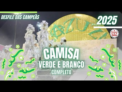 CAMISA VERDE E BRANCO- DESFILE DAS CAMPEÃS 2025