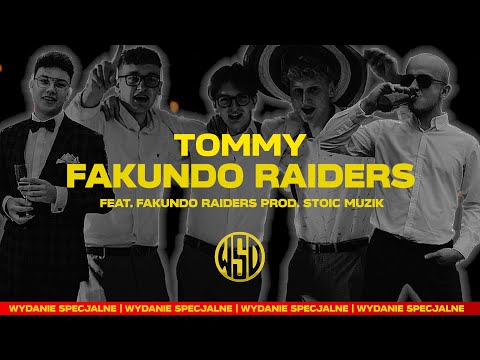 Tommy feat. Fakundo Raiders - FAKUNDO RAIDERS (prod. stoic muzik)
