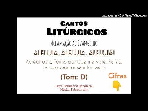 ALELUIA - ACREDITASTE TOMÉ POR QUE ME VISTE - Cantos Litúrgicos - Fabrett