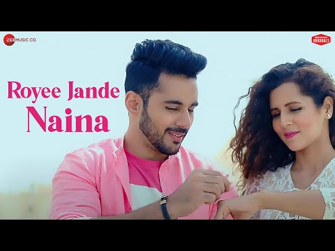 Royee Jande Naina — watch video