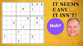 The Puzzle that seems Easy ... and Isn't!