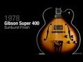 1978 Gibson Super 400 Sunburst Finish | CME Vintage Demo