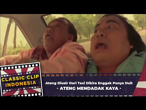Ateng Diusir Dari Taxi Dikira Enggak Punya Duit - Ateng Mendadak Kaya