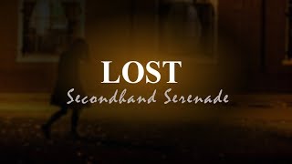 Secondhand Serenade - Lost (Lyric Video)
