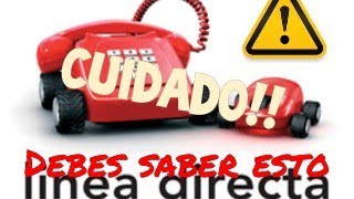Línea Directa asegura todo menos lo que no te pase, cuidado!