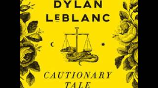 Dylan LeBlanc - Lightning and Thunder