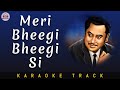 MERI BHEEGI BHEEGI SI KARAOKE TRACK Kishore Kumar R D Burman Unplugged