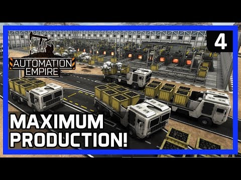 MAXIMUM PRODUCTION! - Automation Empire Gameplay Ep 4