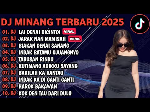 DJ MINANG TERBARU 2025 FULL BASS - DJ DEK CINTO JUO X JARAK NAN MAMISAH VIRAL TIKTOK