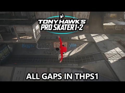 Tony Hawk's Pro Skater 1 + 2 - All Gaps in THPS1 (All 9 Levels)