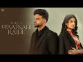 Yaad Nahi Karde Official Video Miel Agaman Productions Latest Punjabi Songs 2024