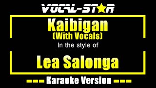 Kaibigan Karaoke | Lea Salonga Karaoke Version (With Vocals)