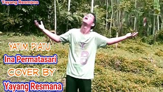 Download lagu Yatim Piatu - Ina Permatasari ll Zainatul Hayat Cover By Yayang Resmana mp3 Download lagu Yatim Piatu - Ina Permatasari ll Zainatul Hayat Cover By Yayang Resmana mp3