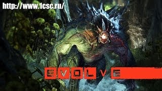 Трейлер игры Evolve