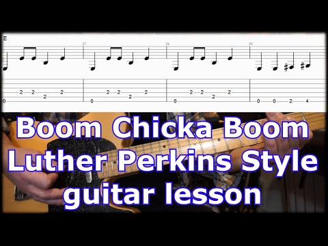 Boom Chicka Boom Guitar Lesson - Luther Perkins