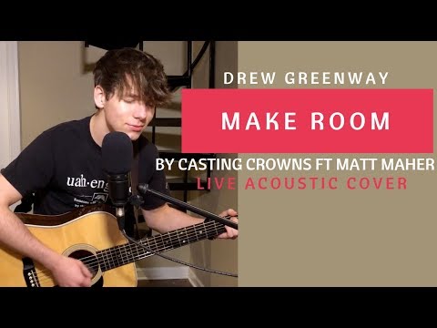 download lagu mp3 mp4 Make Room Casting Crowns Chords, download mp3 Make Room Casting Crowns Chords free download, download mp3 Make Room Casting Crowns Chords