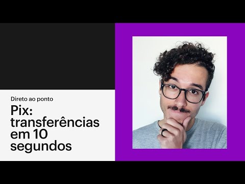 Entenda de uma vez O QUE É PIX | Direto ao Ponto