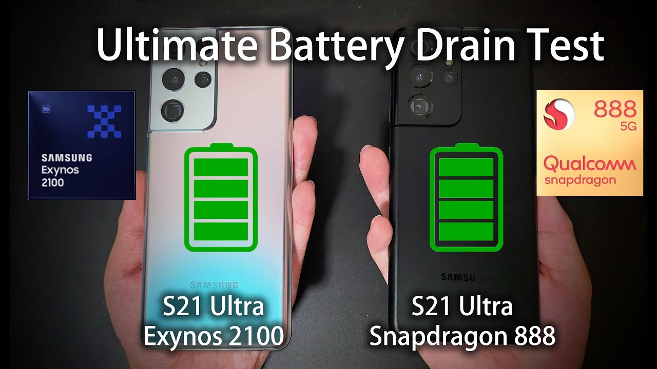 S21 Ultra - Exynos 2100 vs Snapdragon 888 Battery Life Comparison Drain Test | Shocking Results !