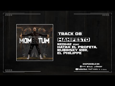 Redimi2 - Manifesto feat Natan El Profeta, Rubinsky RBK, El Philippe (Audio)