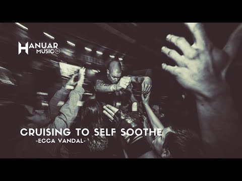 Cruising To Self Soothe -  Ecca Vandal
