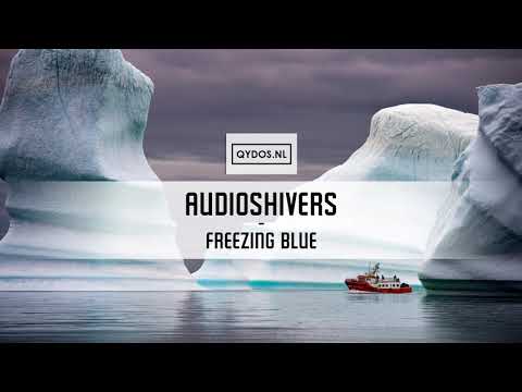 Audioshivers – Freezing Blue