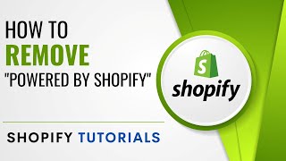 How to remove "Powered by Shopify" from your store 2023 | Shopify Tutorial