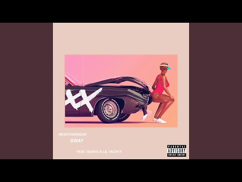 Sway (feat. Quavo & Lil Yachty)