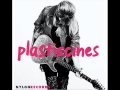 Pas avec toi - Plastiscines 