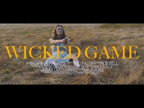 Wicked Game - Karina Ramage (Chris Isaacs Cover)