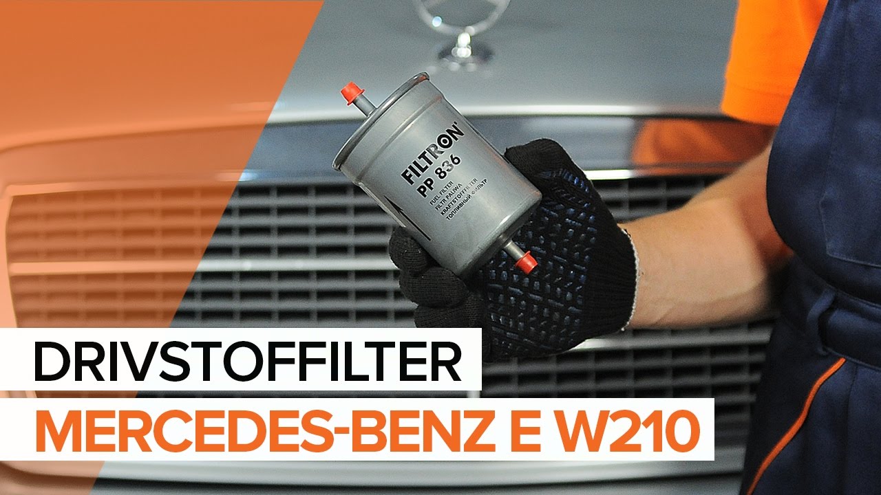 Slik bytter du drivstoffilter på en Mercedes W210 – veiledning